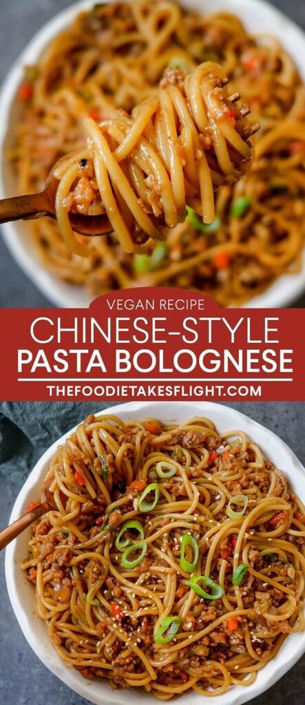 Chinese-Style Bolognese (Vegan Pasta Recipe) - The Foodie Takes Flight