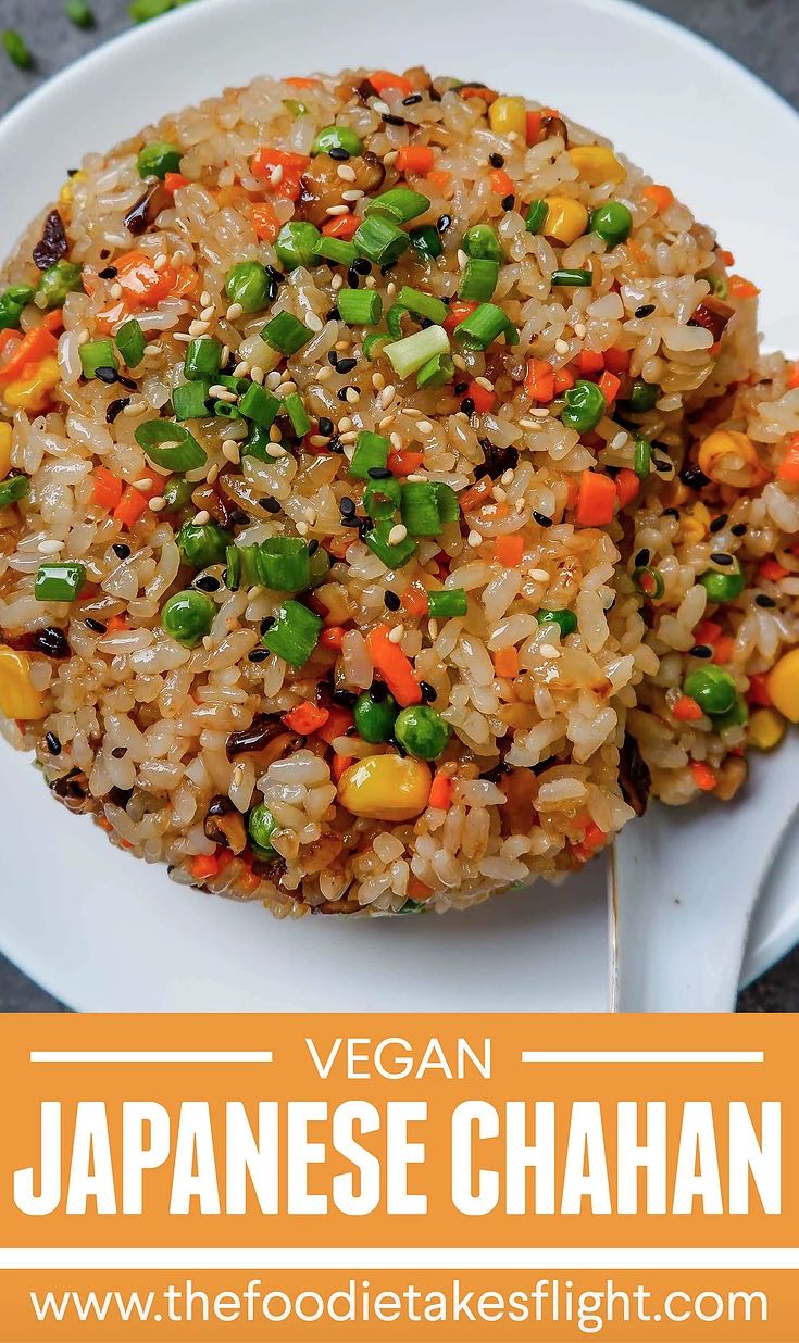 Japanese Chahan or Fried Rice (Vegan Recipe) - The Foodie Takes Flight