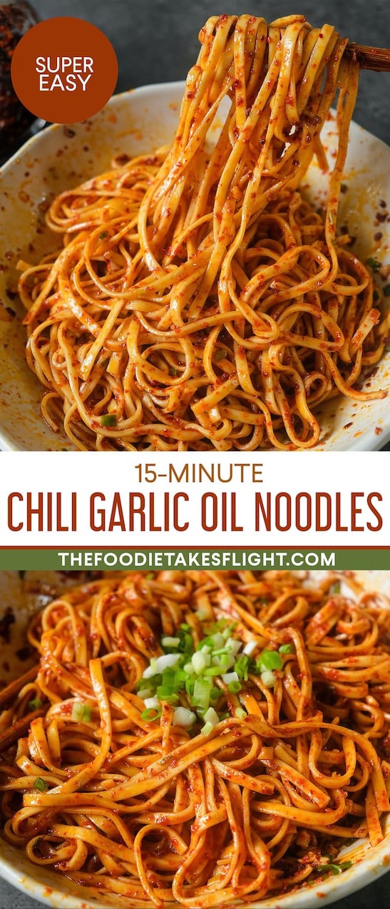 Easy Chili Garlic Oil Noodles - The Foodie Takes Flight