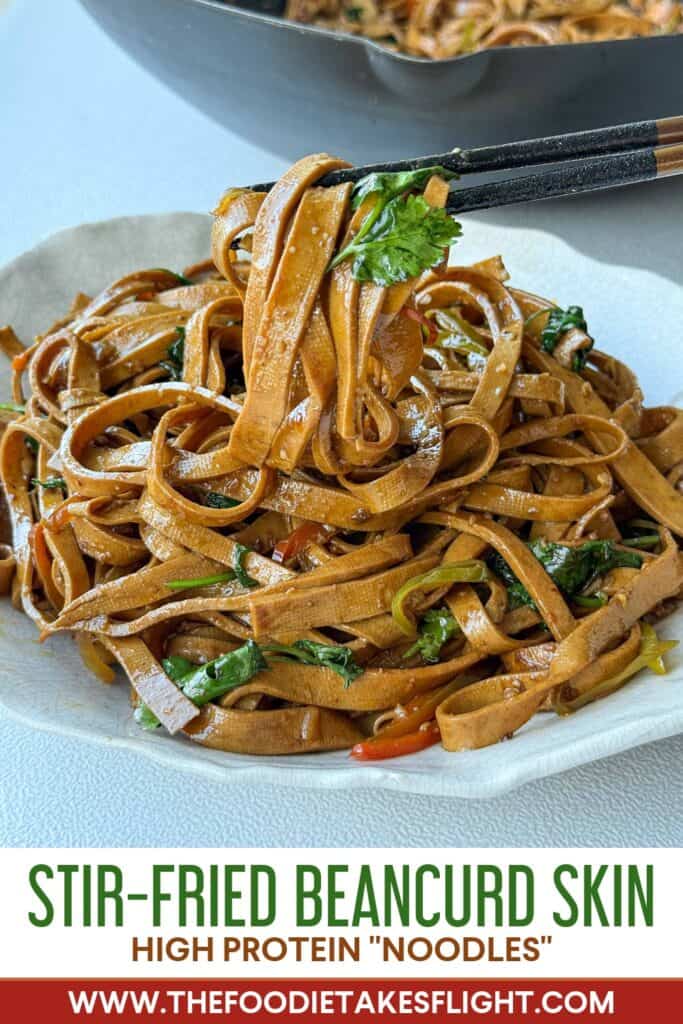 stir-fried beancurd sheets recipe -- high-protein vegan tofu noodles