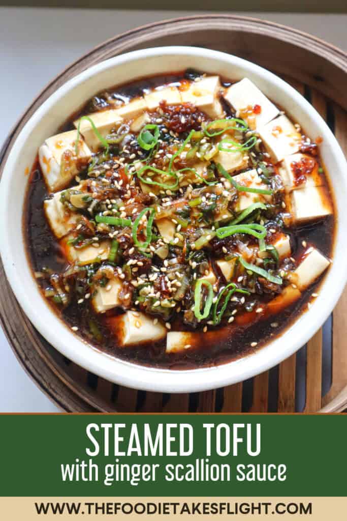steamed tofu with ginger scallion sauce